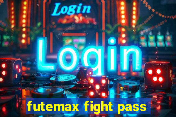 futemax fight pass